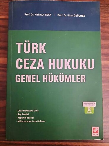 Mahmut koca-İlhan üzülmez Türk ceza hukuku genel hükümler 8. Bas