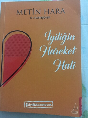 İyiliğin hareket hali