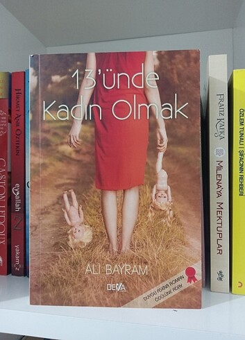 13'ünde Kadın Olmak