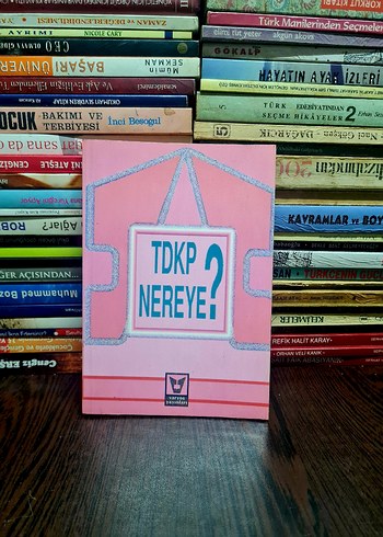 TDKP Nereye?