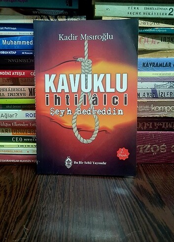 Kavuklu İhtilalci Şeyh Bedreddin - Kadir Mısıroğlu