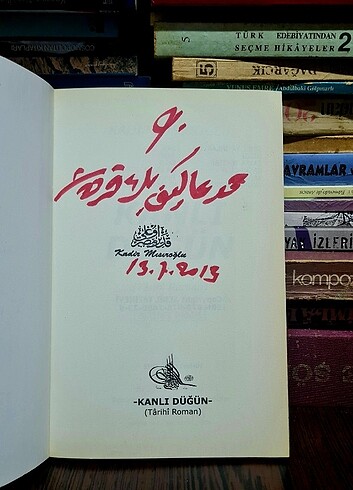 Kanlı Düğün - Kadir Mısıroğlu (İmzalı Kitap)