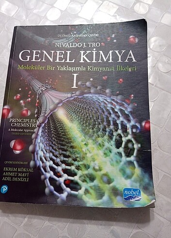 Genel kimya moleküller bir yaklaşımla kimyanın ilkeleri