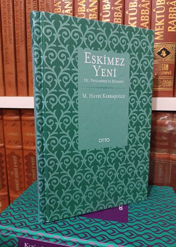 Eskimez Yeni - Hz. Peygamber'in Sünneti Kitabı