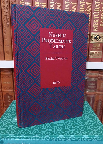 Neshin Problematik Tarihi - Selim Türcan