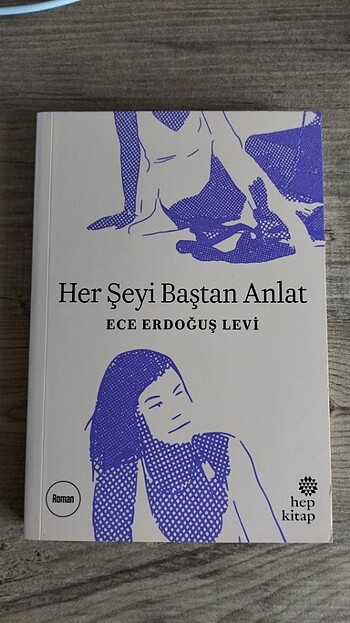 Her Şeyi Baştan Anlat