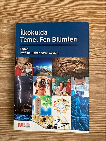 İlkokulda temel fen bilimleri pegem yayınları yazar hakan şevki