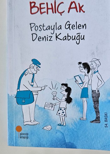 Postayla Gelen Deniz Kabuğu - Behiç Ak