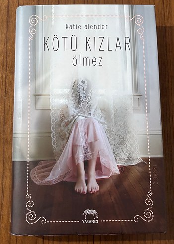 CİLTLİ Kötü Kızlar Ölmez - Katie Alender / Yabancı Yayınları