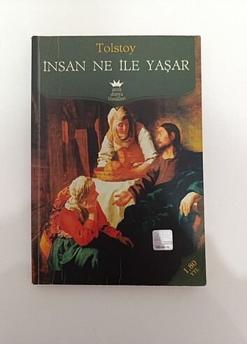 Tolstoy insan ne ile yaşar