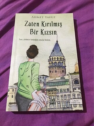 ahmet yavuz zaten kırılmış bir kızsın