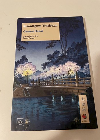 İnsanlığımı Yitirirken - Osamu Dazai