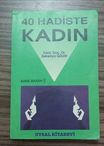 40 Hadiste Kadın - Zekeriya Güler