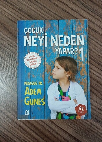 Çocuk Neyi Neden Yapar? 1 - Adem Güneş 