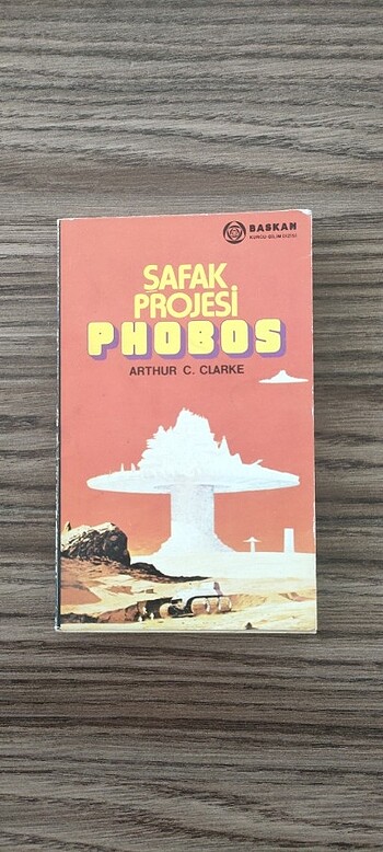 Şafak Projesi Phobos - Arthur C. Clarke