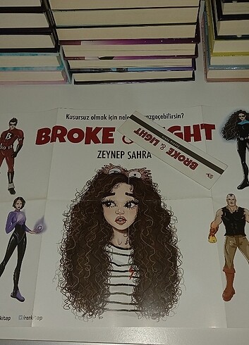 Broke ve Light zeynep sahra