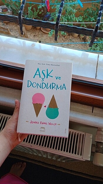 AŞK ve DONDURMA (Ciltli ) & Jenna Evans Welch & 