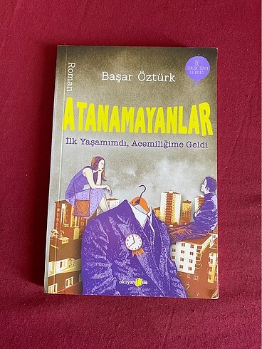 Atanamayanlar - Başar Öztürk