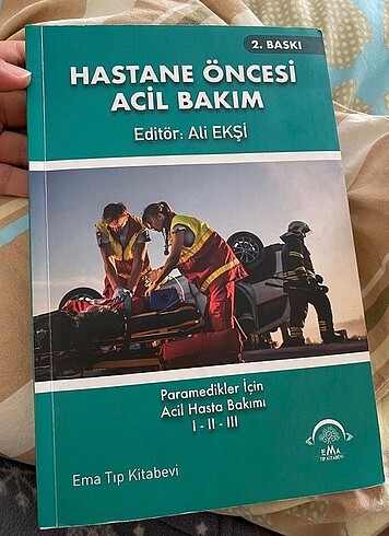 HASTANE ÖNCESİ ACİL BAKIM KİTABI