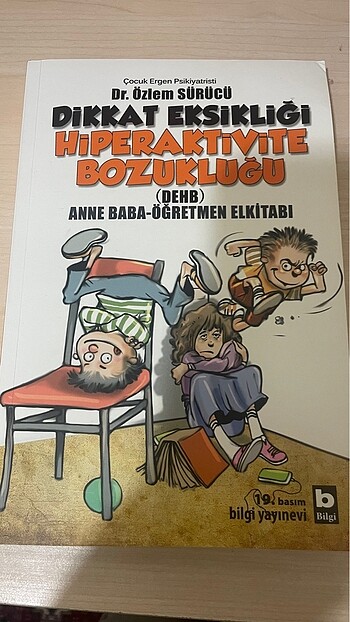 Hiperaktivite bozukluğu Özlem sürücü