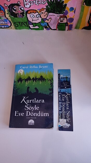 Kurtlara söyle eve döndüm