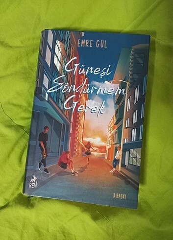 Güneşi söndürmem gerek Emre gül 