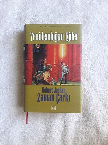 Zaman Çarkı Serisi Üçüncü Kitap: Yenidendoğan Ejder - Robert Jor