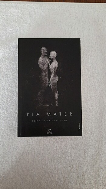 Pia Mater - Serkan Karaismailoğlu