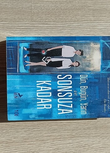 dün bugün yarın ve sonsuza kadar