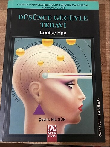 Düşünce Gücüyle Tedavi - Louise Hay