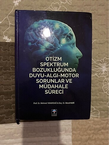 Otizm spektrum bozukluğu Duyu Algı Motor Sorunlar ve Müdahale Sü