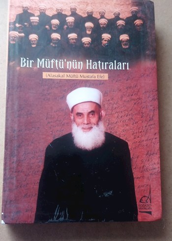 Bir Müftü'nün Hatıraları - Mustafa Efe