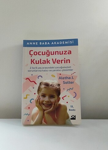 Çocuğunuza Kulak Verin - Aletha J. Solter