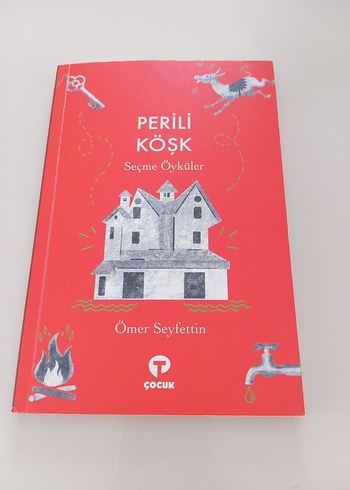 Perili Köşk - Ömer Seyfettin Seçme Öyküler