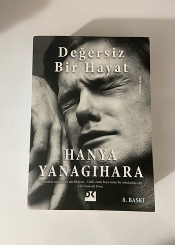 Değersiz Bir Hayat - Hanya Yanagihara