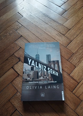Yalnız Şehir - Olivia Laing Roman