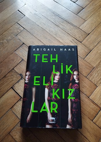 Tehlikeli Kızlar - Abigail Haas