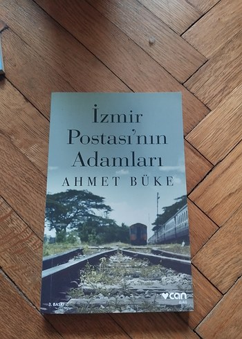 İzmir Postası'nın Adamları - Ahmet Büke