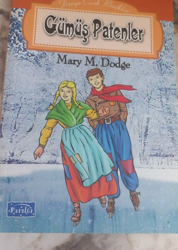 Gümüş Patenler - Mary M. Dodge