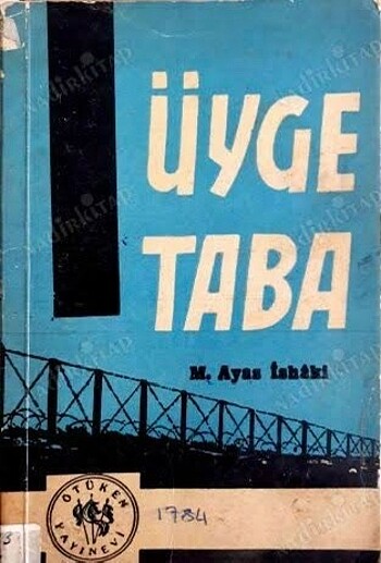Üyge Taba Eve Doğru