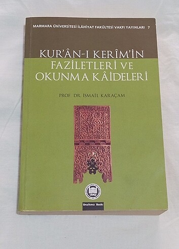 Kur'an'ı Kerim'in faziletleri ve okunma kaideleri