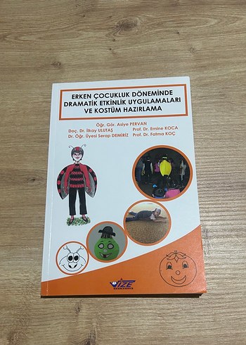 Erken Çocuklukta Dramatik Etkinlik ve Kostüm Kitabı