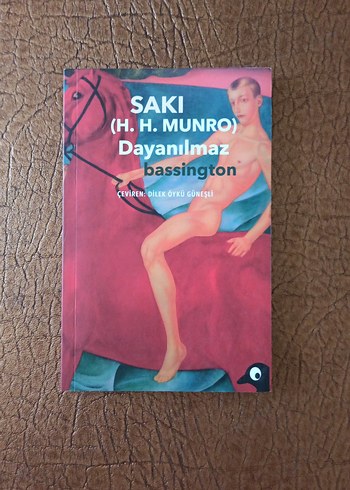 SAKI - Dayanılmaz Bassington Romanı