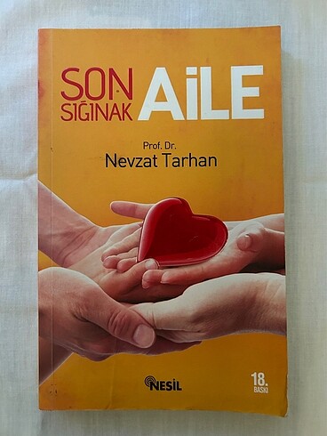 Son Sığınak Aile - Nevzat Tarhan