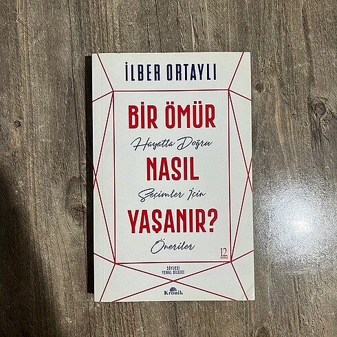 Bir Önür Nasıl Yaşanır? - İlber Ortaylı