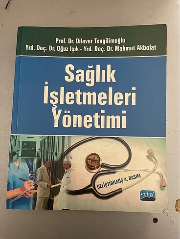 Sağlık İşletmeleri Yönetimi Nobel Kitapevi 4. Basım