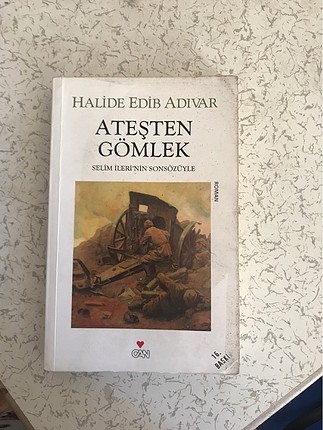 Ateşten Gömlek - Halide Edip Adıvar