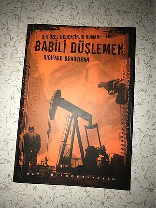 Babili Düşlemek - Bir Özel Dedektiflik Romanı, 1942