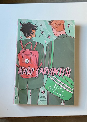 Kalp Çarpıntısı Cilt 1 - Alice Oseman