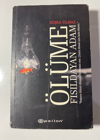 Ölümle Fısıldayan Adam - Büşra Yılmaz